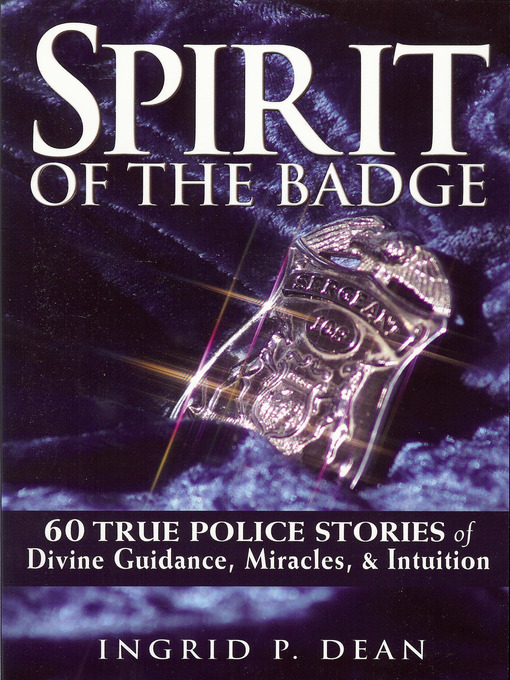 Title details for Spirit of the Badge by Ingrid Dean - Available